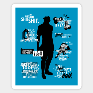 Mass Effect: Joker Quotes Sticker